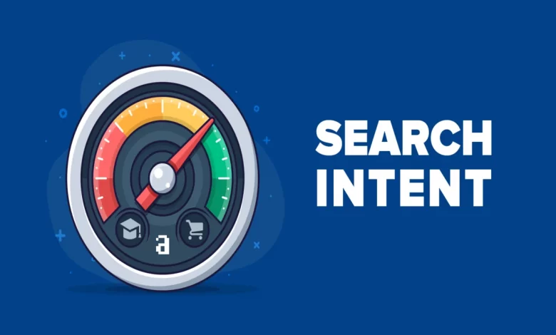 Search Intent _ هدف جستجوی کاربران و اهمیت آن در سئو